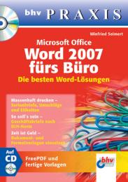 Microsoft Office Word 2007 fürs Büro