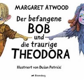 Der befangene Bob und die traurige Theodora