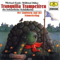 Tranquilla Trampeltreu die beharrliche Schildkröte/Der Lindwurm und der Schmetterling