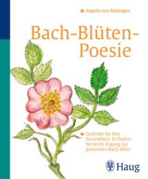 Bachblüten-Poesie