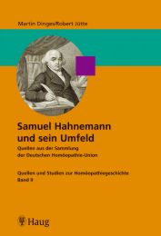 Samuel Hahnemann und sein Umfeld