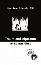 Traumland Alptraum - Im Namen Allahs