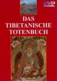 Das Tibetische Totenbuch 1