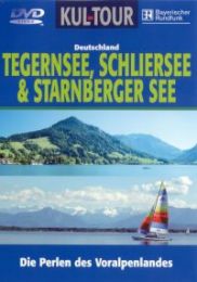 Deutschland: Tegernsee, Schliersee & Starnberger See