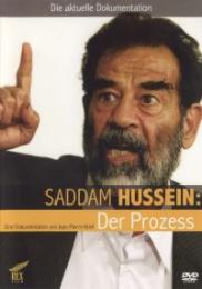 Saddam Hussein: Der Prozess