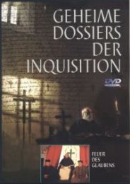 Geheime Dossiers der Inquisition