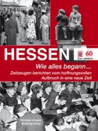Hessen - Wie alles begann