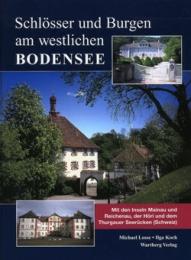 Schlösser und Burgen am westlichen Bodensee