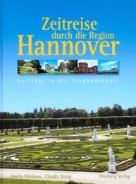 Zeitreise durch die Region Hannover