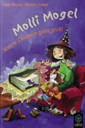 Molli Mogel - kleine Zauberin ganz gross