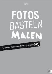 Fotos, Basteln, Malen