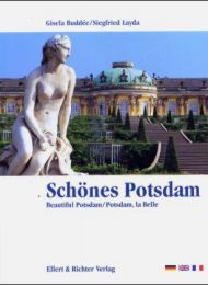 Schönes Potsdam/Beautiful Potsdam/Potsdam, la Belle
