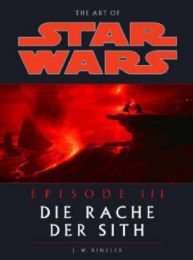 The Art of Star Wars: Episode III, Die Rache der Sith