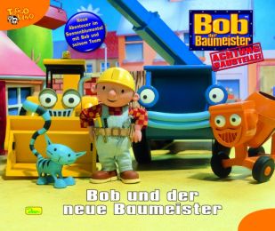 Bob und der neue Baumeister