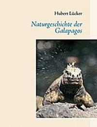 Naturgeschichte der Galapagos