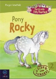 Tierärztin Tilly Tierlieb - Band 2: Pony Rocky