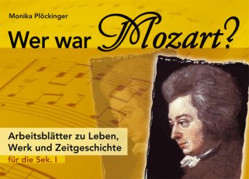 Wer war Mozart?