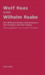 Wolf Haas trifft Wilhelm Raabe