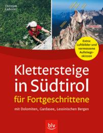 Klettersteige in Südtirol für Fortgeschrittene