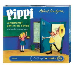 Pippi Langstrumpf geht in die Schule und andere Abenteuer