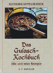 Das Gulasch-Kochbuch