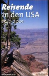 Reisende in den USA (1541-2001)