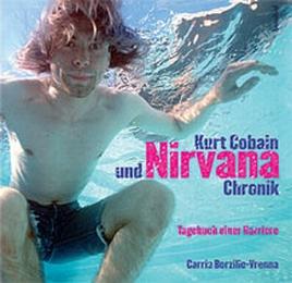 Kurt Cobain und Nirvana Chronik