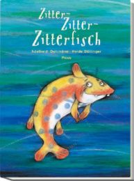 Zitter-Zitter-Zitterfisch