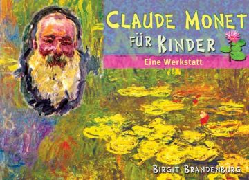 Claude Monet für Kinder