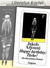Literatur-Kartei: Happy Birthday, Türke!