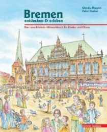 Bremen entdecken & erleben