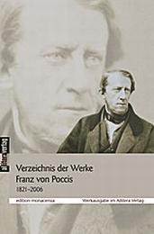 Verzeichnis der Werke Franz von Poccis 1821-2006