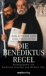 Die Benediktusregel