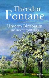 Unterm Birnbaum und andere Erzählungen