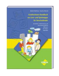 ErzieherInnen-Handbuch zur Lern- und Spielmappe für Vorschulkinder