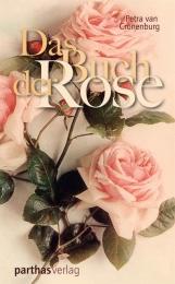 Das Buch der Rose