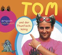 Tom und der Thunfischkönig