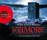 Killmore...was niemand wissen darf