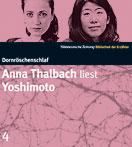 Anna Thalbach liest Yoshimoto: Dornröschenschlaf