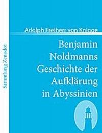 Benjamin Noldmanns Geschichte der Aufklärung in Abyssinien - Cover
