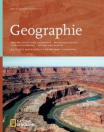 Die große National Geographic Enzyklopädie der Geographie