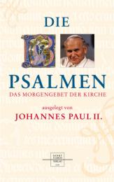 Die Psalmen ausgelegt von Johannes Paul II