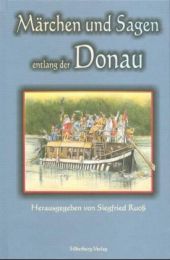 Märchen und Sagen entlang der Donau