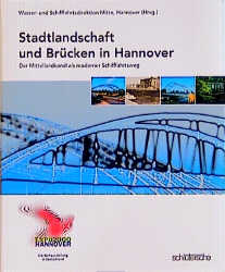Stadtlandschaft und Brücken in Hannover