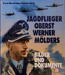Jagdflieger Oberst Werner Mölders