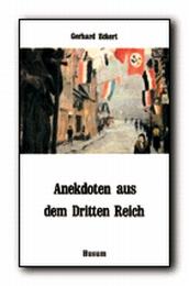 Anekdoten aus dem Dritten Reich