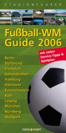 Fußball-WM-Guide 2006