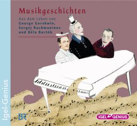 Aus dem Leben von George Gershwin, Sergej Rachmaninov und Bela Bartok