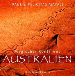 Magischer Kontinent Australien - Abbildung 1