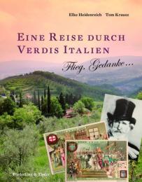 Eine Reise durch Verdis Italien